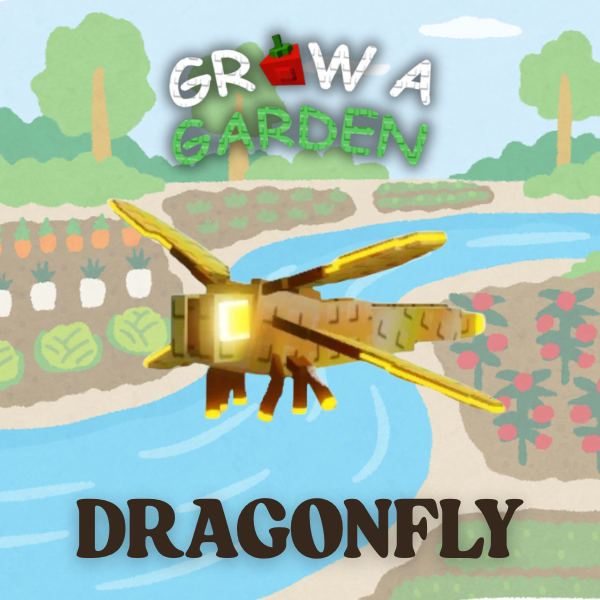 GROW A GARDEN | DRAGONFLY