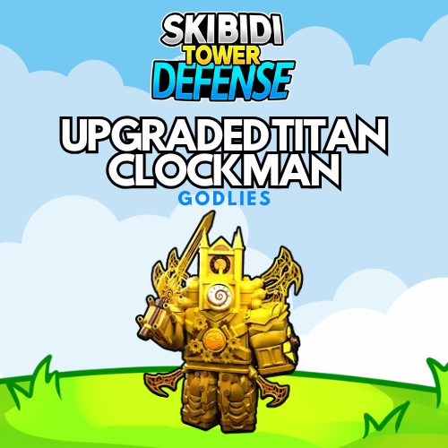 Godlies | UNITS | Skibidi Tower Defense