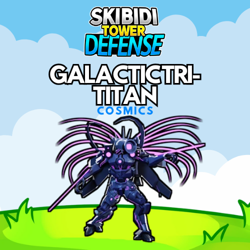 Cosmics | UNITS | Skibidi Tower Defense