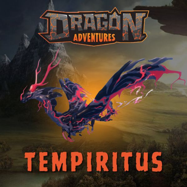 Tempiritus Dragon - Dragon Adventures