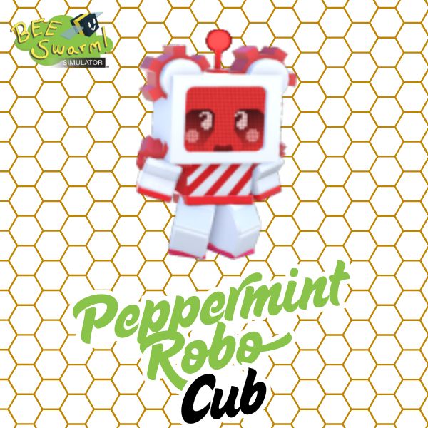 Peppermint robo cub | Bee Swarm Simulator