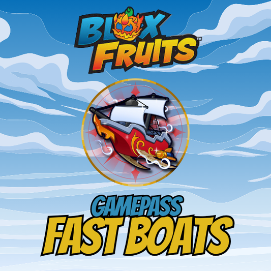 FAST BOATS | Game Passes | Blox Fruits