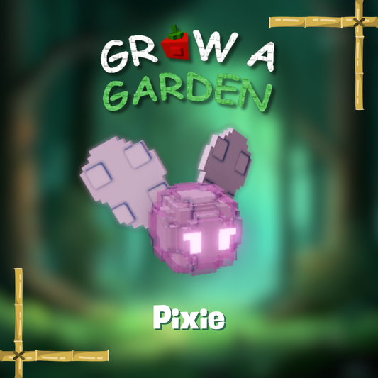 GROW A GARDEN | Pixie